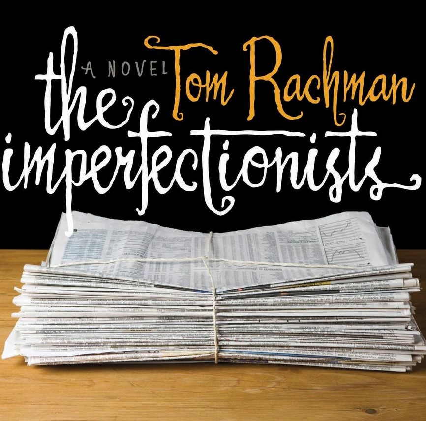 Book Review: The Imperfectionists